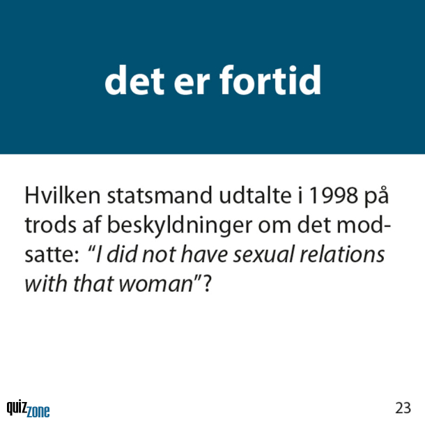 QUICKIE: det er fortid