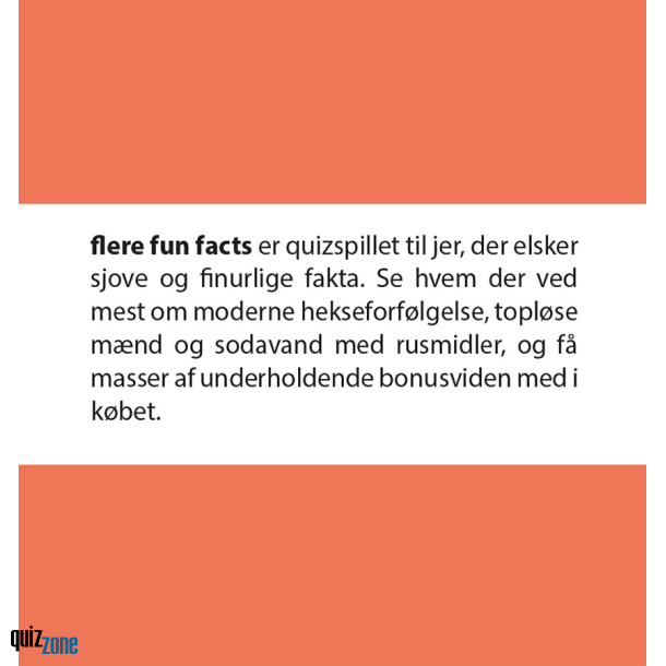 QUICKIE: flere fun facts